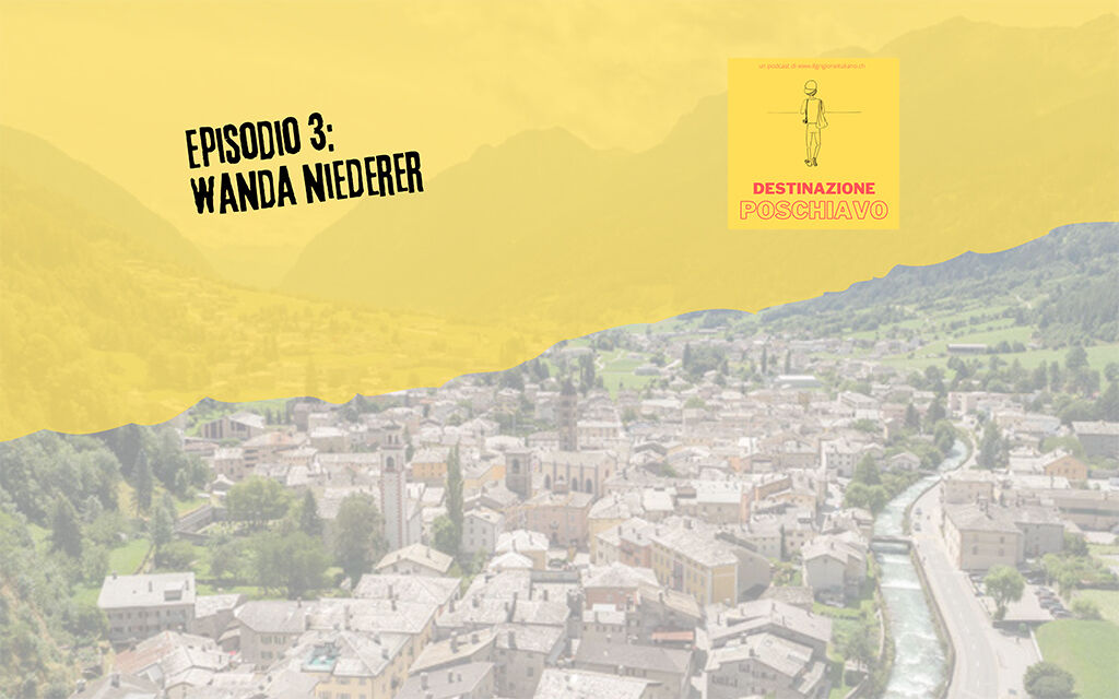 DESTINAZIONE POSCHIAVO Wanda D7352